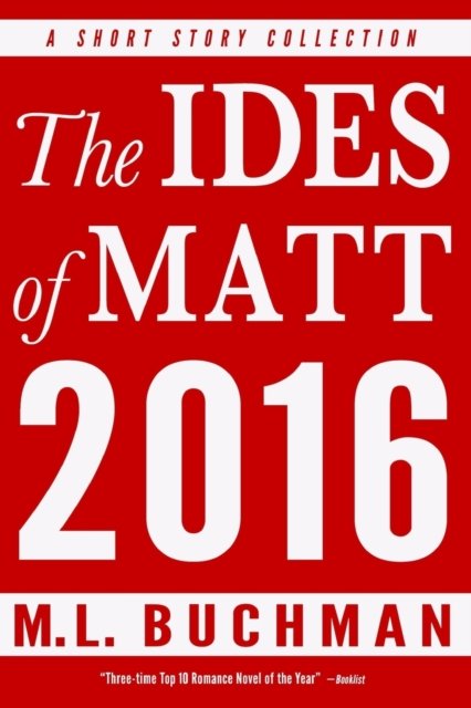 Cover for M Buchman · The Ides of Matt 2016 (Paperback Book) (2017)