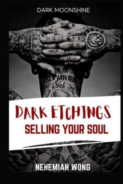 Cover for Nehemiah Wong · Dark Etchings (Paperback Book) (2020)