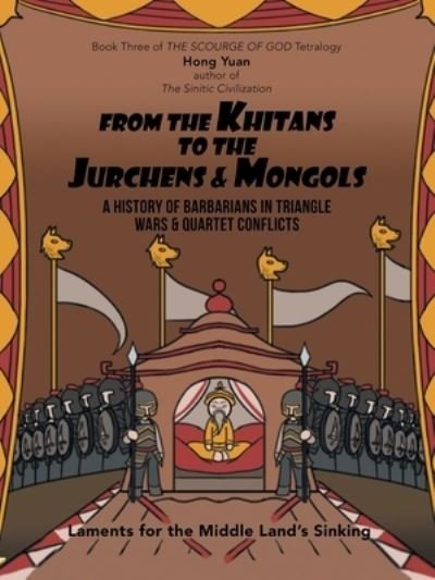 Cover for Hong Yuan · From the Khitans to the Jurchens and Mongols (Book) (2022)