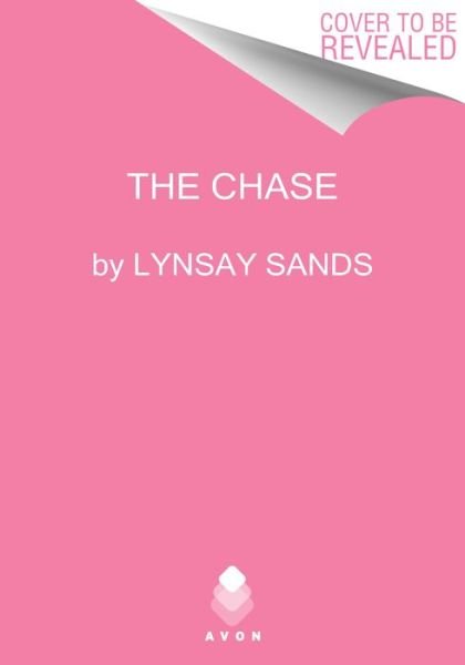 Cover for Lynsay Sands · Chase (Hardcover Book) (2022)