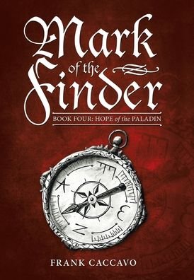Cover for Frank Caccavo · Mark of the Finder (Hardcover Book) (2020)