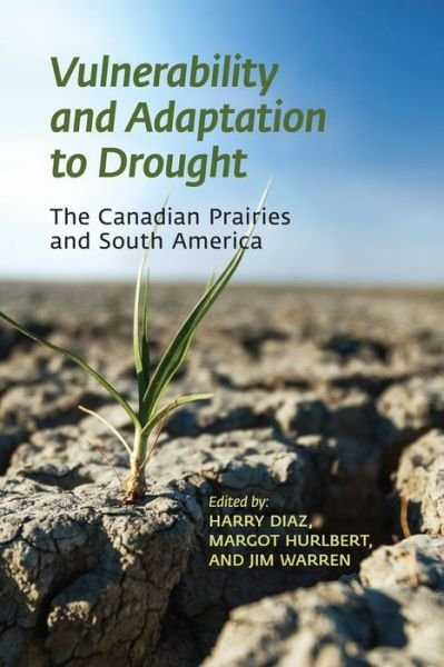 Cover for Vulnerability and Adaptation to Drought on the Canadian Prairies (Paperback Book) (2016)
