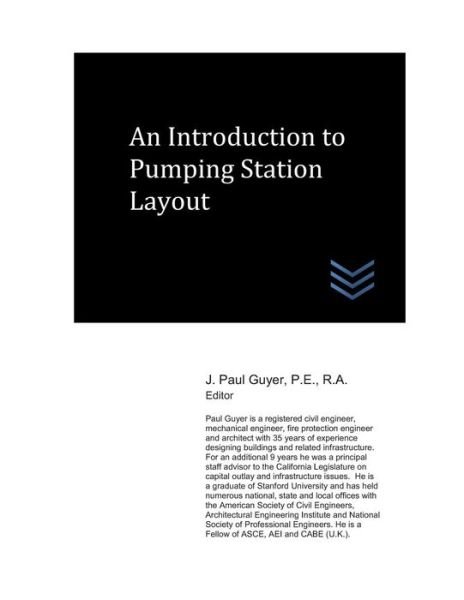 Cover for J Paul Guyer · An Introduction to Pumping Station Layout (Paperback Book) (2018)