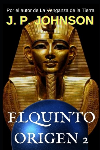 Cover for Joan Pont Galmes · El Quinto Origen: Nefer-nefer-nefer - El Quinto Origen (Paperback Book) (2018)