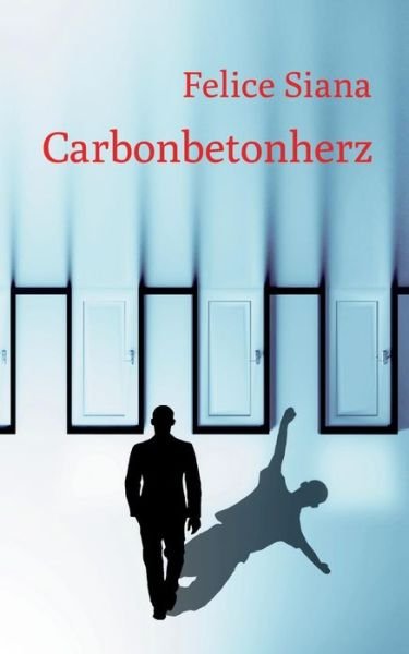 Cover for Siana · Carbonbetonherz (Book) (2019)