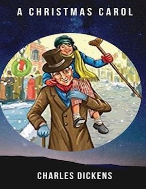 Cover for Charles Dickens · A Christmas Carol (Annotated) (Paperback Book) (2021)