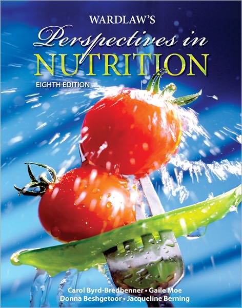 Cover for Carol Byrd-Bredbenner · Wardlaw's Perspectives in Nutrition (Hardcover Book) [8 Rev edition] (2008)