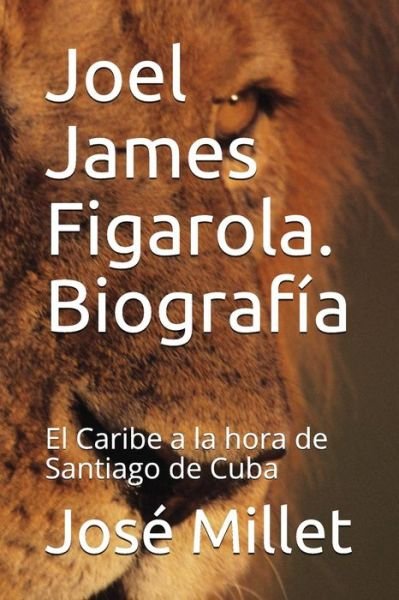 Cover for Jos Millet · Joel James Figarola. Biograf (Paperback Book) (2018)