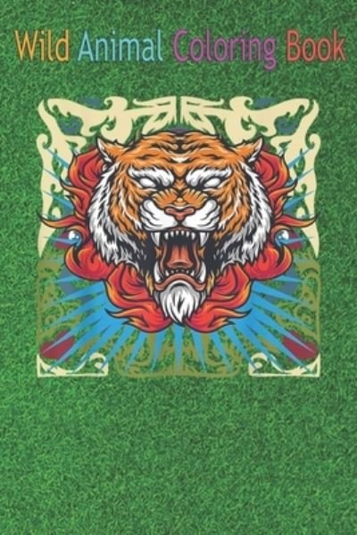 Cover for Green Forest · Wild Animal Coloring Book (Paperback Book) (2020)