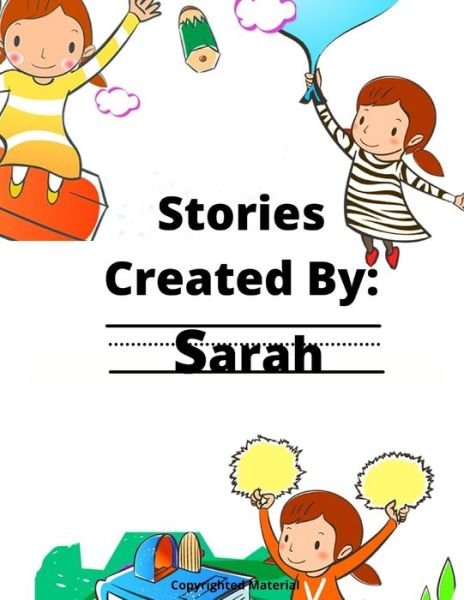 Cover for Gigi Van Bibber · Stories Created BY: Sarah - Stories Created By: For Girls (Paperback Book) (2020)