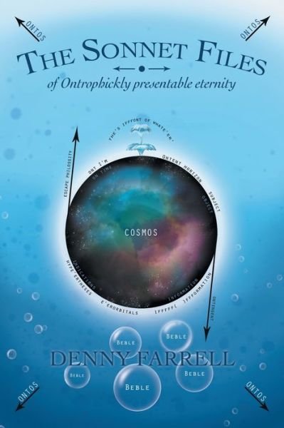 Cover for Denny Farrell · The Sonnet Files : of Ontrophickly presentable eternity (Paperback Book) (2021)