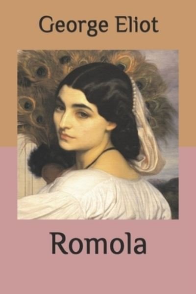 Cover for George Eliot · Romola (Paperback Book) (2020)