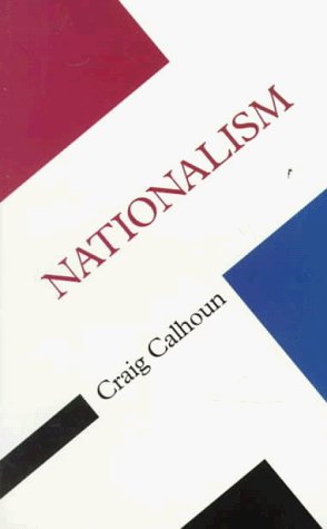 Cover for Craig Calhoun · Nationalism (Concepts Social Thought) (Paperback Book) (1998)