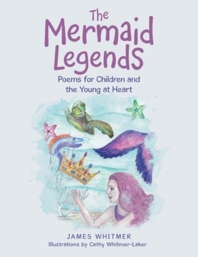 Cover for James Whitmer · Mermaid Legends (Book) (2023)