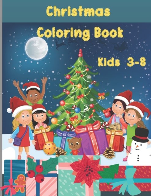 Cover for Asha Rani Soren · Toddlers Easy Christmas Coloring Book: Simple Fun Large Image for kids age between 3-8. (Paperback Book) (2022)