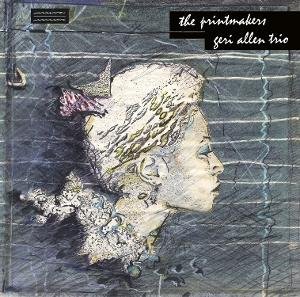Cover for Geri Allen Trio · The Printmakers (LP) (2025)