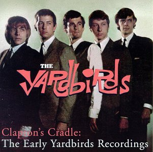 Clapton's Cradle - Yardbirds - 音乐 - EVIDENCE - 0730182607222 - 1990年7月31日