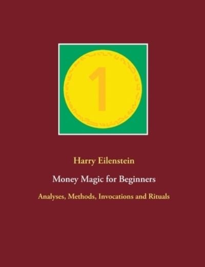 Cover for Harry Eilenstein · Money Magic for Beginners (Paperback Book) (2021)