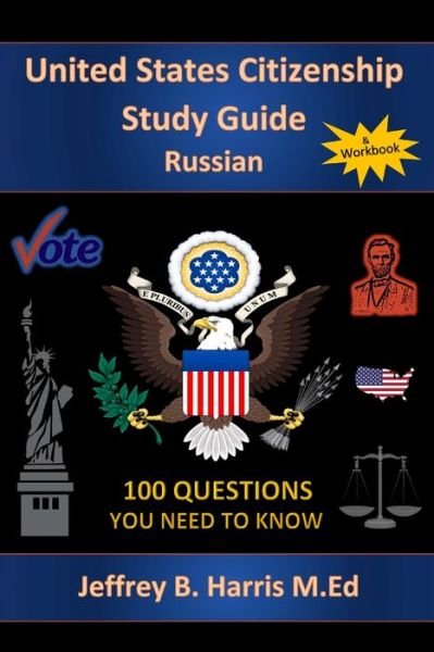 Cover for Jeffrey Bruce Harris · U.S. Citizenship Study Guide - Russian (Paperback Book) (2016)