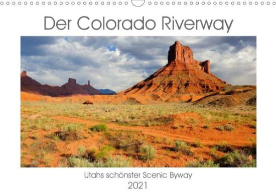 Der Colorado Riverway - Utahs s - Wilczek - 图书 -  - 9783672017231 - 