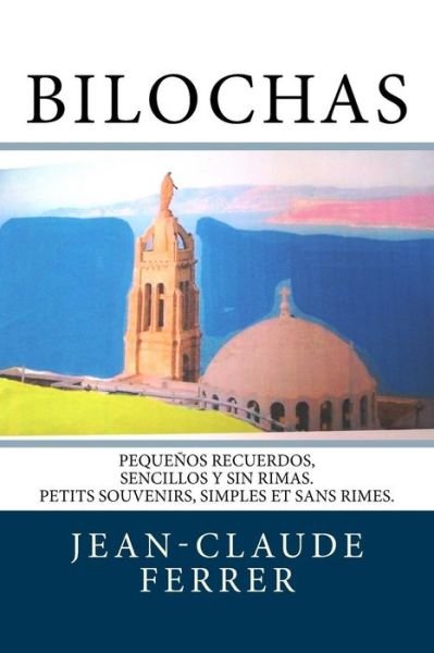 Cover for Jean-Claude Ferrer · Bilochas (Paperback Book) (2016)