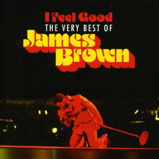 I Feel Good: The Very.. - James Brown - 音乐 - Spectrum - 0600753441237 - 2014年6月3日
