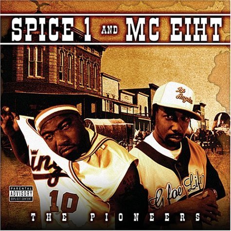 Pioneers (Advisory) (Obs) (Cd) - Spice 1/mc Eiht - 音乐 - REAL TALK - 0856811001237 - 2004年6月29日
