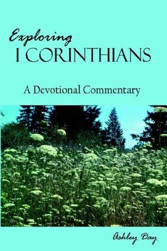 Cover for Ashley Day · Exploring I Corinthians (Hardcover Book) (2005)