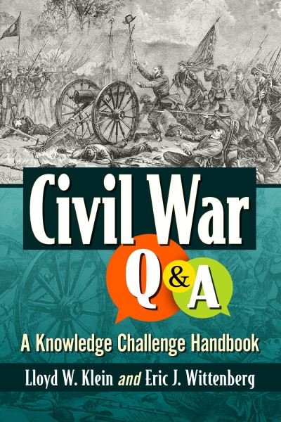 Cover for Lloyd W. Klein · Civil War Q&amp;A: A Knowledge Challenge Handbook (Paperback Book) (2023)
