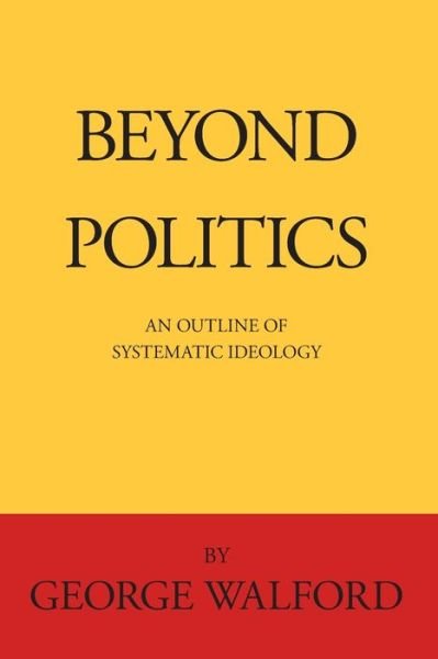 Cover for 127 House · Beyond Politics (Paperback Book) (2022)