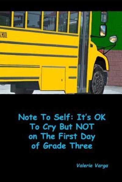 Cover for Valerie Varga · Note to Self (Paperback Book) (2018)