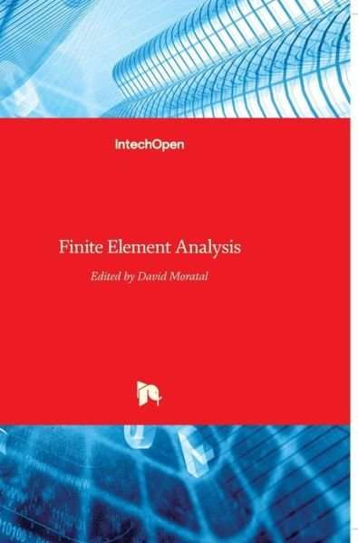 Cover for David Moratal · Finite Element Analysis (Hardcover Book) (2010)