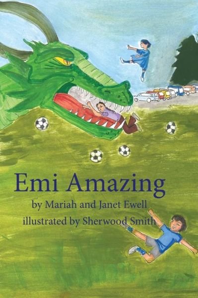 Emi Amazing - Ewell, Mariah and Janet - 图书 - Createspace - 9781494463243 - 2013年12月28日