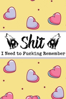 Cover for Password Book · Shit I Need to Fucking Remember (Paperback Book) (2020)