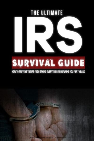 Cover for James Harnsberger · Ultimate IRS Survival Guide (Paperback Book) (2015)