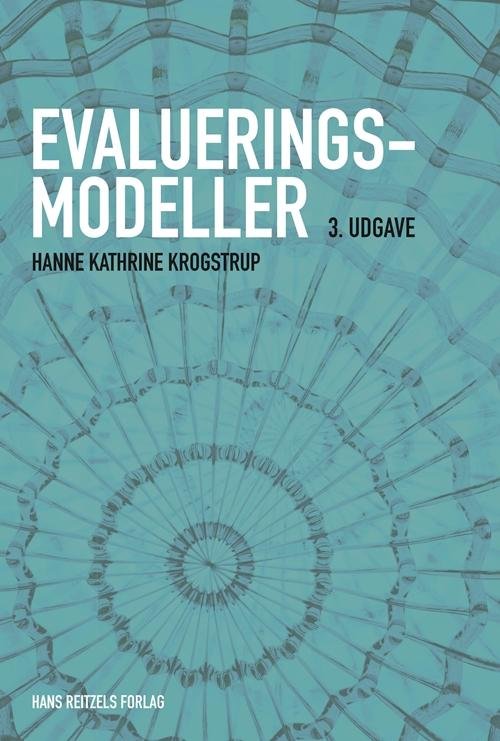 Cover for Hanne Kathrine Krogstrup · Evalueringsmodeller (Sewn Spine Book) [第3 版本] (2016)