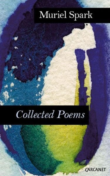 Cover for Muriel Spark · Complete Poems (Paperback Book) (2015)