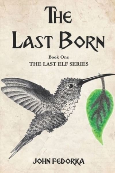 Cover for John Fedorka · Last Born (Book) (2018)