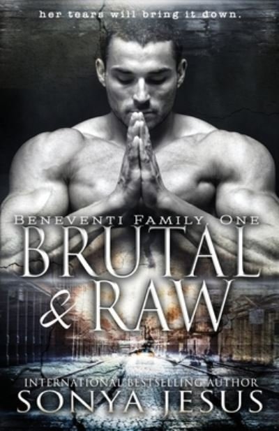 Cover for Sonya Jesus · Brutal &amp; Raw (Paperback Book) (2020)