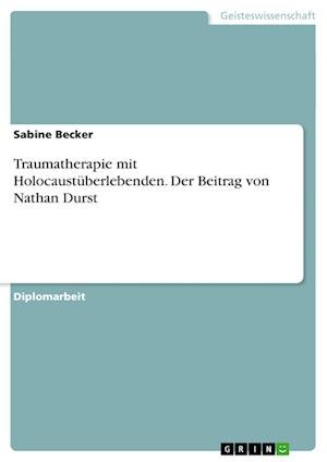 Cover for Becker · Traumatherapie mit Holocaustüber (Book)