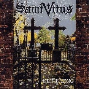 Cover for Saint Vitus · Die Healing (LP) [White vinyl] (2025)