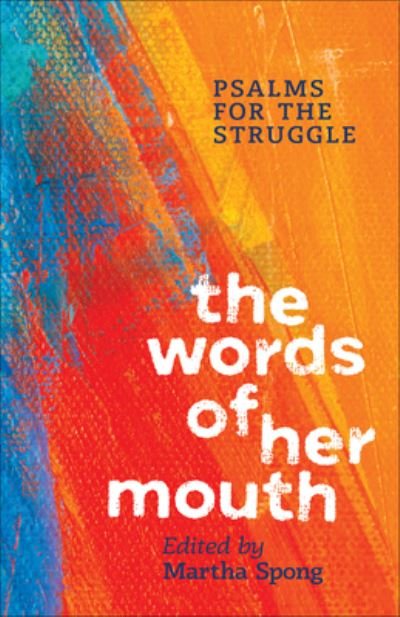 Cover for Martha Spong · The Words of Her Mouth (Paperback Book) (2020)