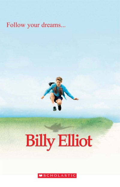 Cover for Jacquie Bloese · Billy Elliot - Scholastic Readers (Spiral Book) (2005)