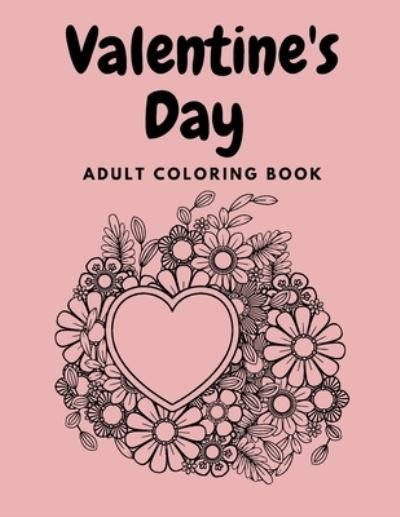 Cover for Diamond Sky · Valentine's Day Adult Coloring Book (Paperback Book) (2021)