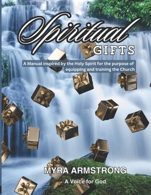 Cover for Myra Armstrong · Spiritual Gifts (Book) (2024)