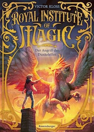 Cover for Victor Kloss · Royal Institute Of Magic, Band 3 - Der Angriff Der Dunkelelfen (Book) (2025)