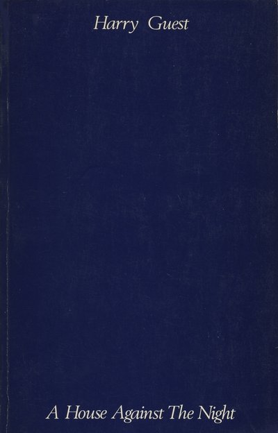Cover for Harry Guest · House Against the Night (Paperback Book) (1976)