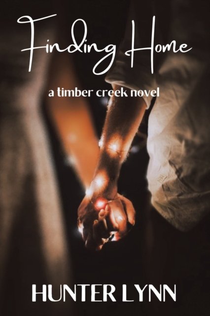 Finding Home - Hunter Lynn - 图书 - iUniverse - 9781663226259 - 2021年7月21日