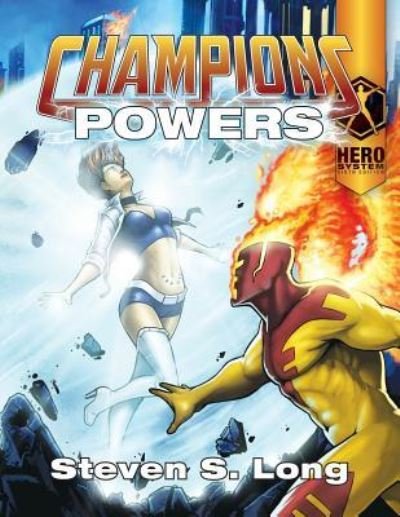Champions Powers - Steven S Long - 图书 - Hero Games - 9781583661260 - 2019年5月8日