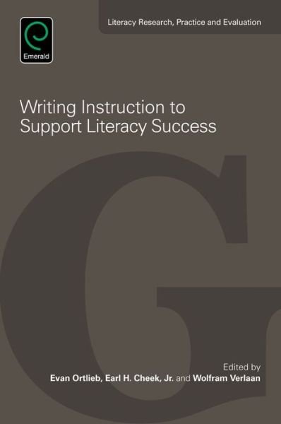 Cover for Writing Instruction to Support Literacy Success - Literacy Research, Practice and Evaluation (Paperback Book) (2016)